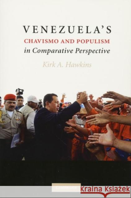 Venezuela's Chavismo and Populism in Comparative Perspective Kirk A Hawkins 9780521765039  - książka