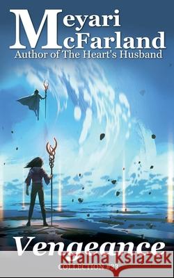 Vengeance Meyari McFarland 9781643092126 MDR Publishing - książka