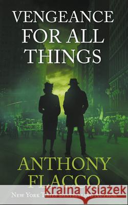 Vengeance for All Things Anthony Flacco 9781648755514 Severn River Publishing - książka