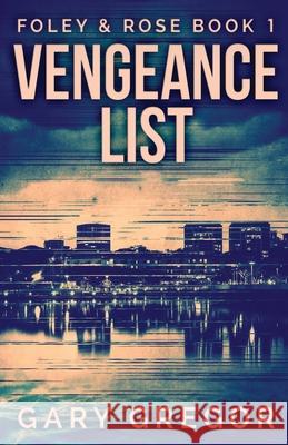 Vengeance List Gary Gregor 9784910557366 Next Chapter - książka