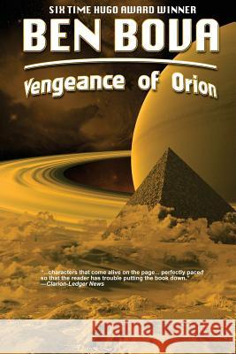 Vengeance of Orion Ben Bova 9781539016663 Createspace Independent Publishing Platform - książka