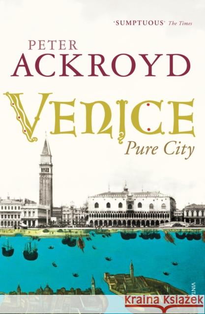 Venice Peter Ackroyd 9780099422563 Vintage Publishing - książka