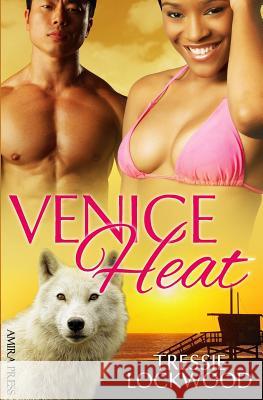 Venice Heat Tressie Lockwood 9781627620093 Amira Press, LLC - książka