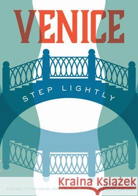 Venice: Step Lightly    9781910023785 Herb Lester Associates Ltd - książka