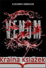Venom Aleksandra Kondraciuk 9788383206530 NieZwykłe - książka