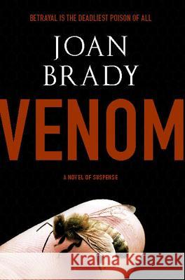 Venom: A Novel of Suspense Joan Brady 9781439190210 Touchstone Books - książka