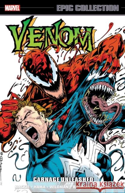 Venom Epic Collection: Carnage Unleashed Mike Lackey Terry Kavanagh Howard MacKie 9781302948252 Marvel - książka