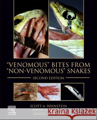 Venomous Bites from Non-Venomous Snakes Weinstein, Scott A. 9780128227862 Elsevier - książka