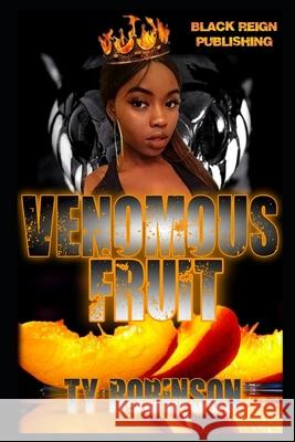 Venomous Fruit Ty Robinson 9781090892782 Independently Published - książka