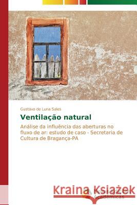 Ventilação natural de Luna Sales Gustavo 9783639748819 Novas Edicoes Academicas - książka