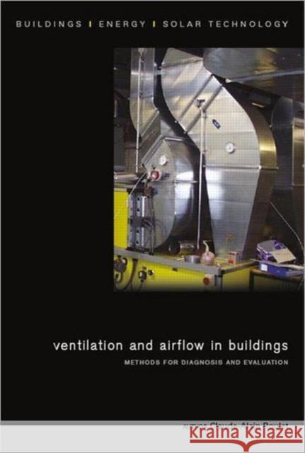 Ventilation and Airflow in Buildings: Methods for Diagnosis and Evaluation Roulet, Claude-Alain 9781844074518 Earthscan Publications - książka