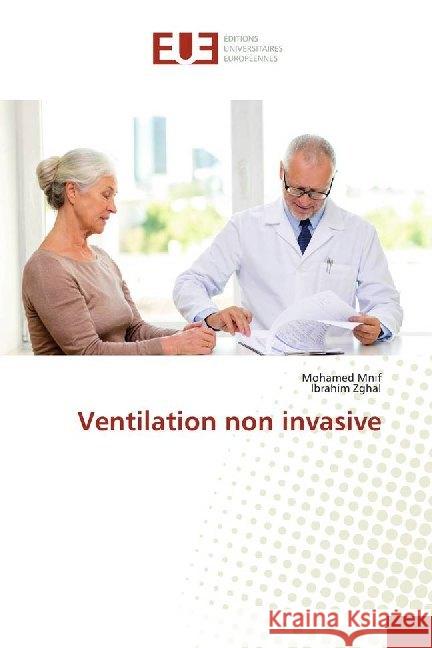 Ventilation non invasive Mnif, Mohamed; Zghal, Ibrahim 9786138496519 Éditions universitaires européennes - książka