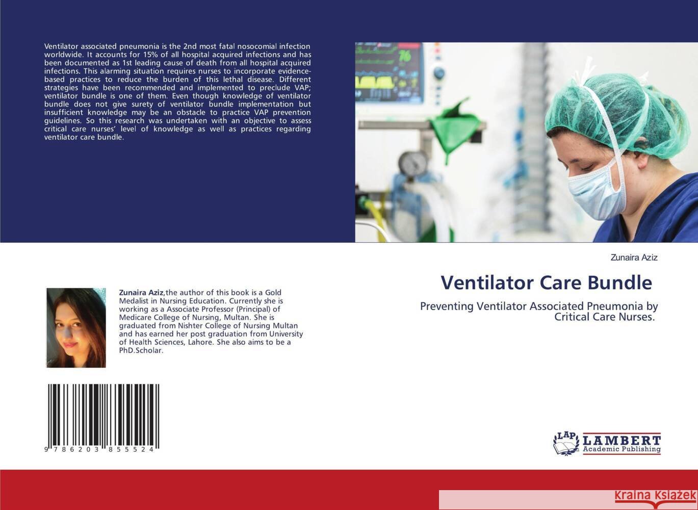 Ventilator Care Bundle Aziz, Zunaira 9786203855524 LAP Lambert Academic Publishing - książka