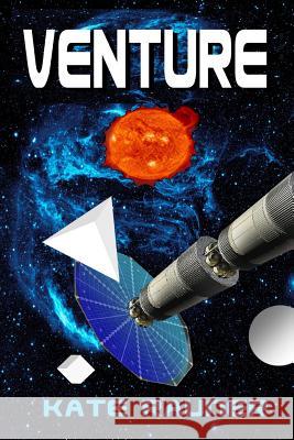 Venture Kate Rauner 9781500308001 Createspace - książka