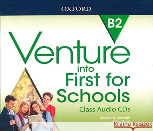 Venture into First for Schools: Class Audio CDs (x3) Michael Duckworth Kathy Gude Jenny Quintana 9780194115117 Oxford University Press - książka