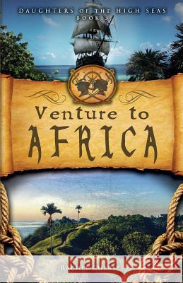 Venture to Africa Rachel Cherie 9780999881828 Rachel Wood - książka