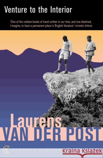 Venture To The Interior Laurens Van Der Post 9780099428732  - książka