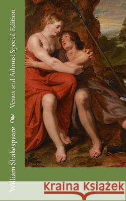 Venus and Adonis: Special Edition William Shakespeare 9781718641112 Createspace Independent Publishing Platform - książka