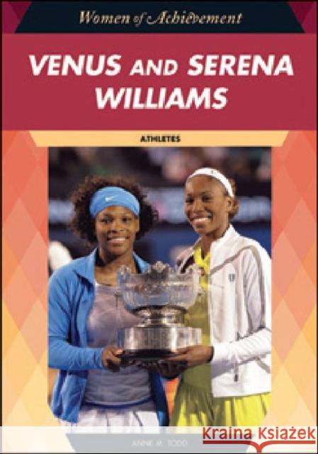 Venus and Serena Williams: Athletes Todd, Anne M. 9781604134612 Chelsea House Publications - książka