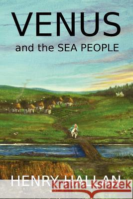 Venus and the Sea People Henry Hallan   9780957158504 Cnoc Mhuilinn - książka