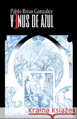 Venus de azul Pablo Riva 9788412824759 Coleman Ediciones - książka