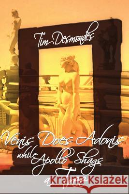 Venus Does Adonis Tim Desmondes 9781934625675 Nazca Plains Corporation - książka