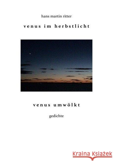 venus im herbstlicht - venus umwölkt ritter, hans martin 9783748503330 epubli - książka