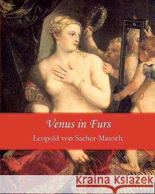 Venus in Furs Leopold Vo 9781456314873 Createspace - książka