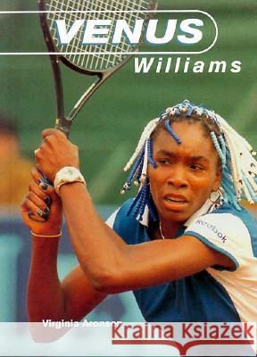 Venus Williams (Gos) Virginia Aronson 9780791051535 Chelsea House Publications - książka