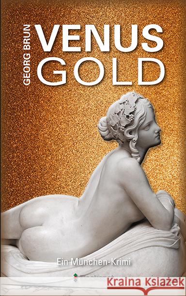 Venusgold Brun, Georg 9783956692130 Bookspot - książka