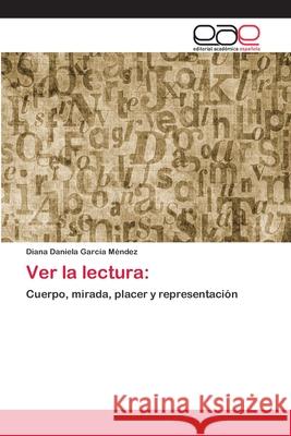 Ver la lectura García Méndez, Diana Daniela 9783659065651 Editorial Academica Espanola - książka