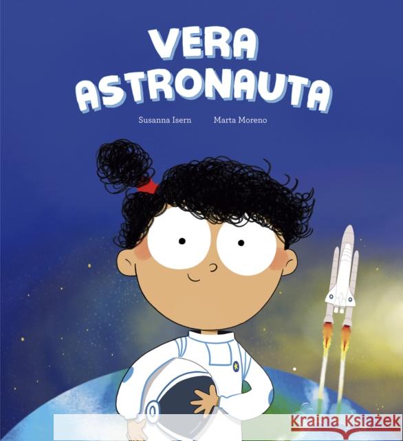 Vera astronauta Susanna Isern 9788410406278 Nubeocho - książka