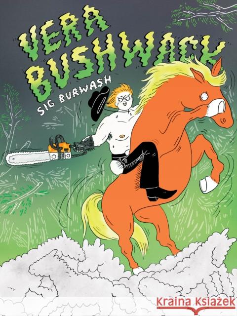 Vera Bushwack Sig Burwash 9781770467118 Drawn and Quarterly - książka
