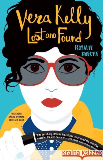 Vera Kelly Lost and Found Rosalie Knecht 9780857308283 Verve Books - książka