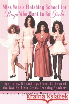 Vera's Finishing Sch Vera, Veronica 9780385484565 Main Street Books - książka