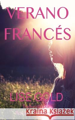 Verano Francés Fernández, Rocío T. 9781838164324 Lise Gold Books - książka