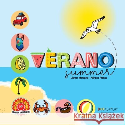 Verano Summer Lismar Marcano, Franco 9798988745716 Books and Play Co - książka