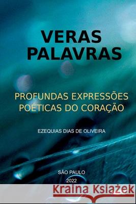 Veras Palavras Oliveira Ezequias 9786526600153 Clube de Autores - książka