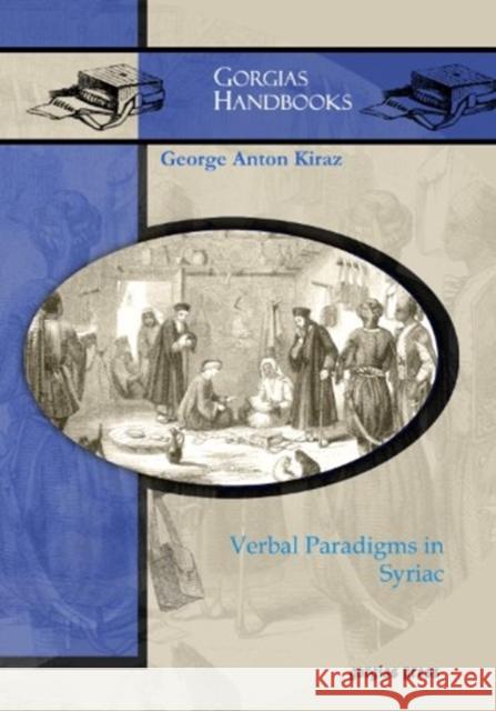 Verbal Paradigms in Syriac George Kiraz 9781607249207 Gorgias Press - książka
