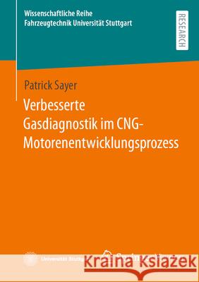 Verbesserte Gasdiagnostik Im Cng-Motorenentwicklungsprozess Patrick Sayer 9783658501013 Springer Vieweg - książka