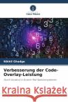 Verbesserung der Code-Overlay-Leistung Nikhil Ghadge 9786207390106 Verlag Unser Wissen