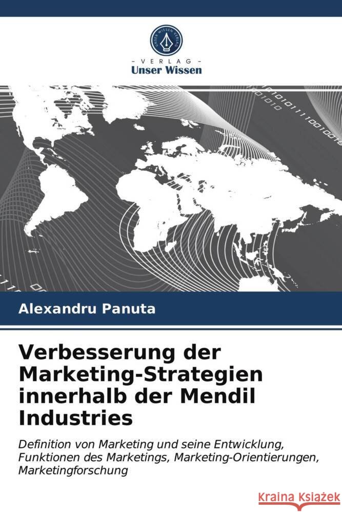 Verbesserung der Marketing-Strategien innerhalb der Mendil Industries Panuta, Alexandru 9786203714104 Verlag Unser Wissen - książka