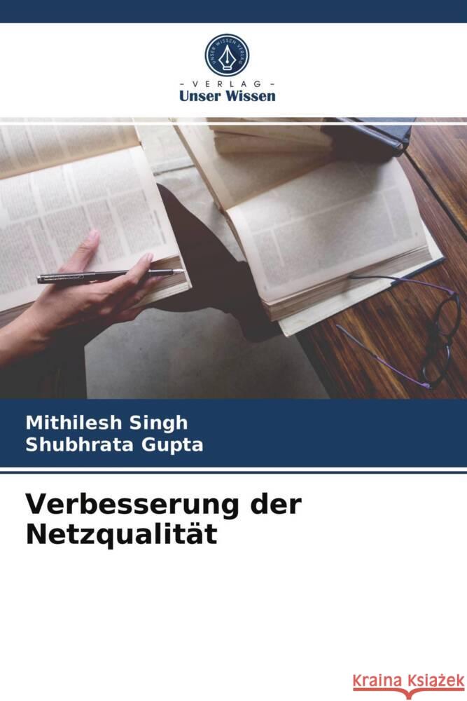 Verbesserung der Netzqualität Singh, Mithilesh, Gupta, Shubhrata 9786203964561 Verlag Unser Wissen - książka