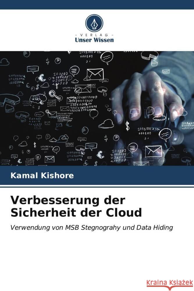 Verbesserung der Sicherheit der Cloud Kishore, Kamal 9786207114214 Verlag Unser Wissen - książka