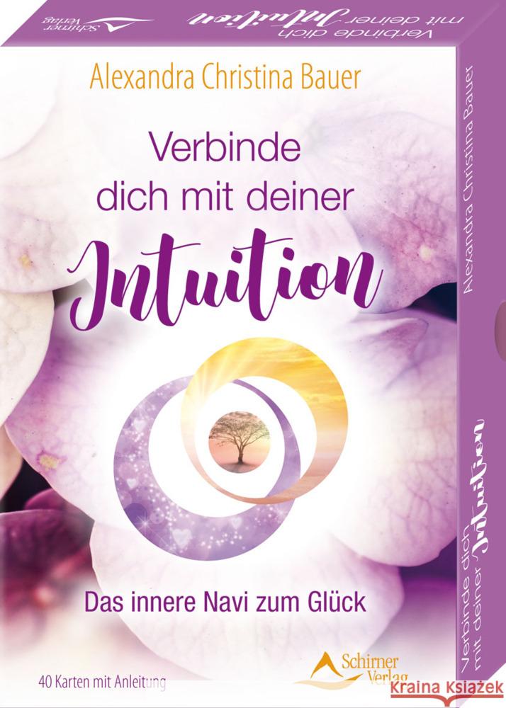 Verbinde dich mit deiner Intuition- Das innere Navi zum Glück Bauer, Alexandra Christina 9783843491723 Schirner - książka