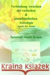 Verbindung zwischen der abendlaendischen und vedischen Astrologie black&white: Aspekt der Sonne black and white edition Anna-Helena Iennaco 9781530521425 Createspace Independent Publishing Platform