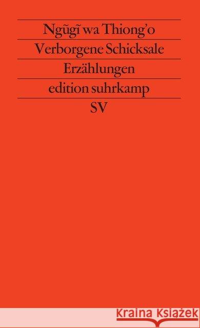 Verborgene Schicksale Ngugi wa Thiong'o 9783518111116 Suhrkamp - książka