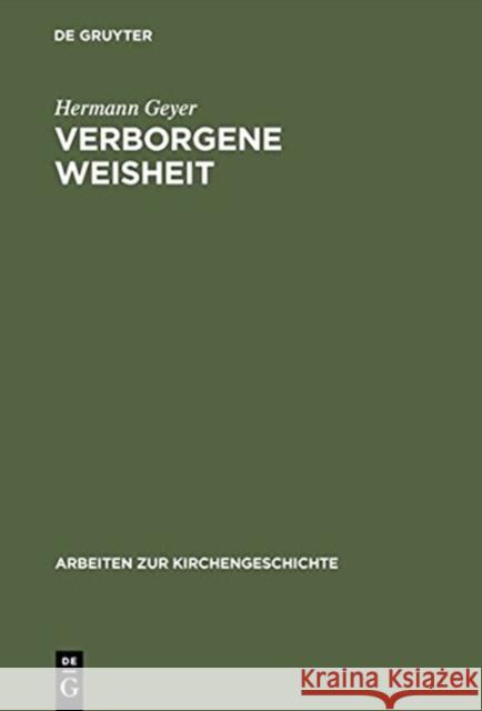 Verborgene Weisheit: Johann Arndts 