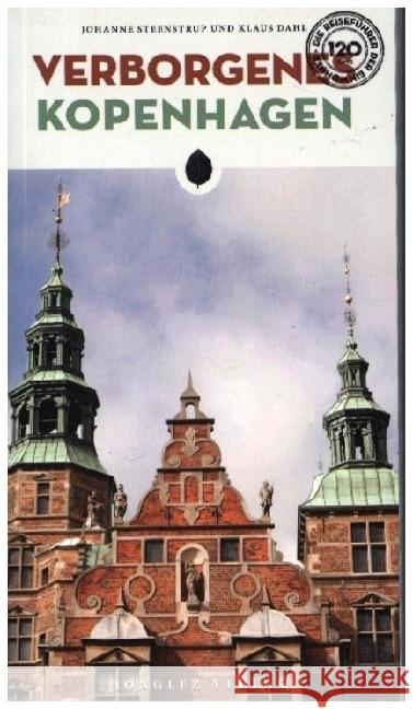 Verborgenes Kopenhagen Dahl, Klaus, Steenstrup, Johanne 9782361959234 Jonglez Verlag - książka