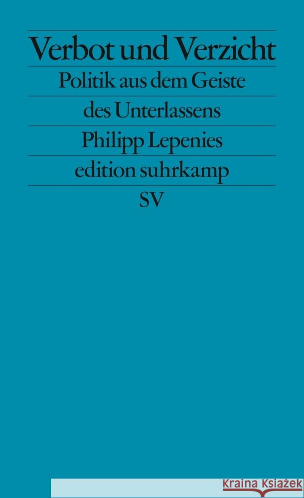 Verbot und Verzicht Lepenies, Philipp 9783518127872 Suhrkamp - książka
